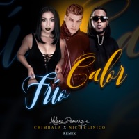Frío Calor (Remix) - Single - Milena Dominique, Chimbala & Nico Clinico