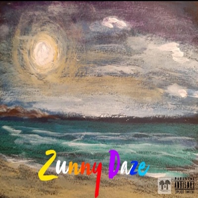 Zunny Daze - Single