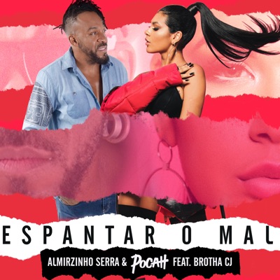 Espantar o Mal (feat. Brotha CJ) - Single
