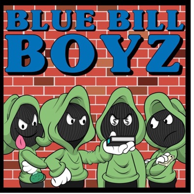 Blue Bill Boyz - EP