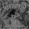 DEATHEATER - ASTROBOY