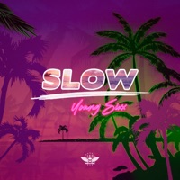 Slow - Single - Young Sixx