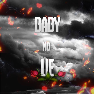 Baby No Lie - Single