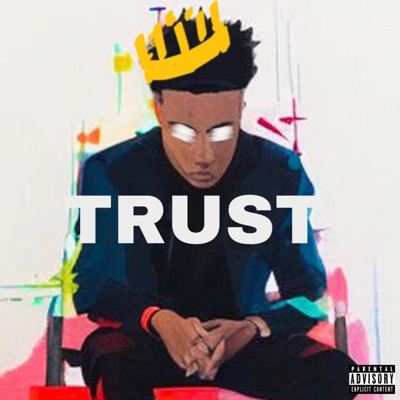 Trust (feat. Chrissy Kay & B Suave) - Single