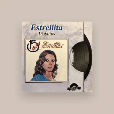 Listen to Estrellita, watch music videos, read bio, see tour dates & more!