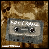 Dirty Game - Single - Camo Collins & Franklin Embry