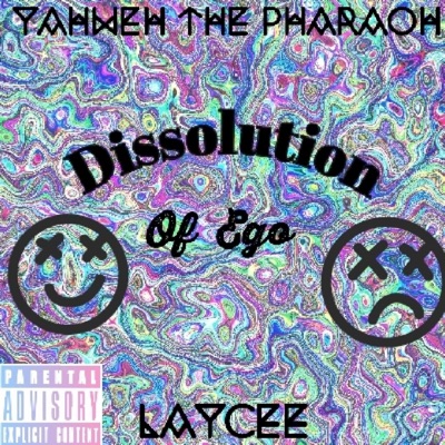 Dissolution of Ego (feat. Laycee) - Single