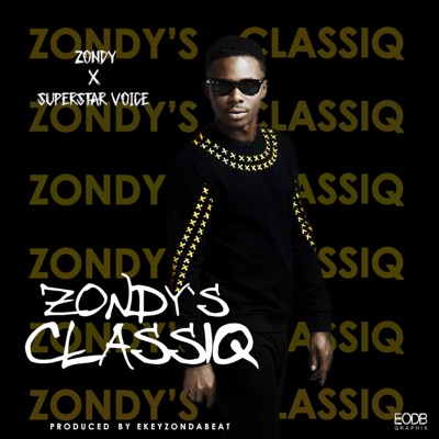 Classiq (feat. Superstar Voice) - Single