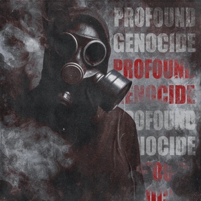 Profound Genocide (feat. Lord Distortion) - Single