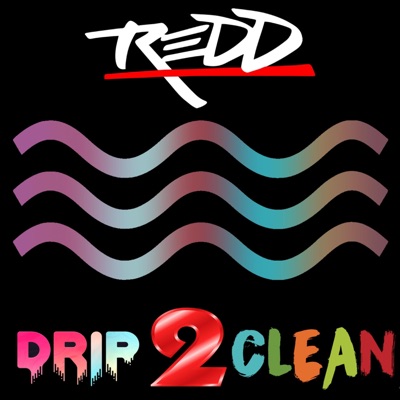 Drip 2 Clean - Single