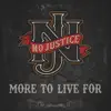More To Live For