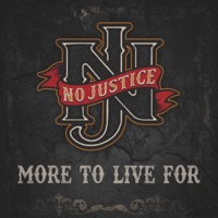 No Justice - More to Live For