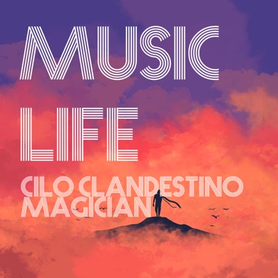 Music Life (feat. Magician) - Single