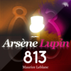 813: Arsène Lupin 12 - Maurice Leblanc