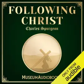 Following Christ (Unabridged)