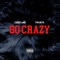 GO CRAZY (feat. Twain FR) - CheefLame lyrics