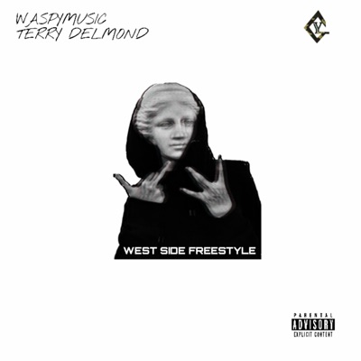 West Side Freestyle (feat. Terry Dellmond) - Single