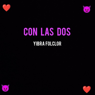 Con las Dos - Single