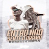 Então Não Sente o Drama - Single