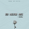 Es Mejor Así by Yamal iTunes Track 1