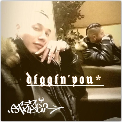 Diggin' You - Single