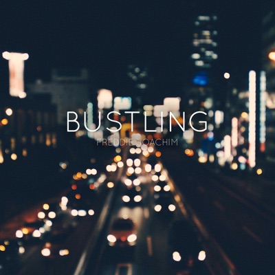 Bustling - Single