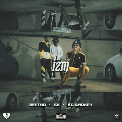 Izm (feat. Deetho & 5k) - Single