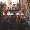Landslide / Everywhere (Acoustic Mashup) - Single