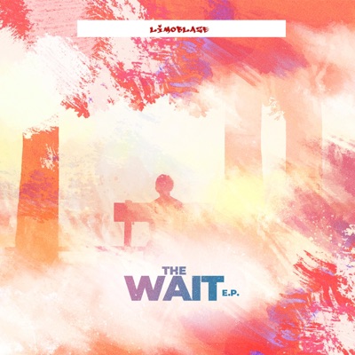 The Wait - EP