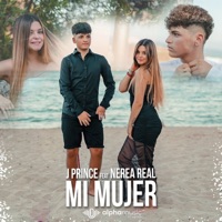 Mi Mujer - Single - J Prince & Nerea Real