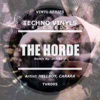 The Horde - EP - Hellboy & Carara