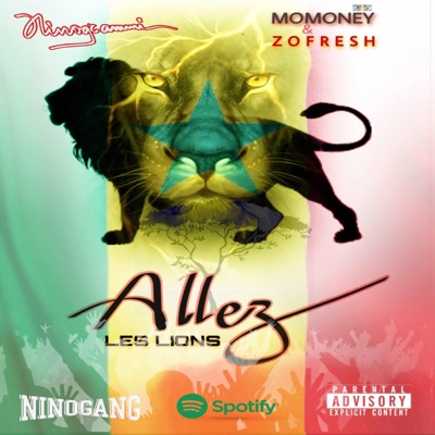 Allez Les Lions (feat. Momoney & Zo Fresh) - Single