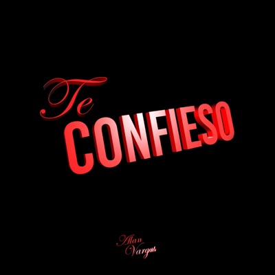 Te Confieso - Single
