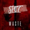 Waste - Single, 2020