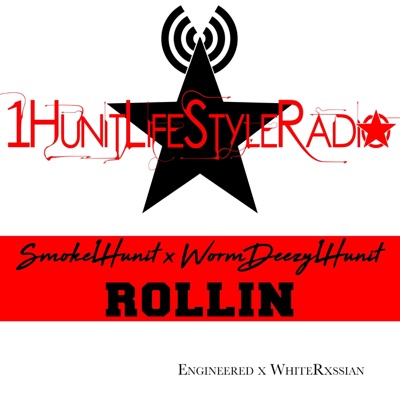 Rollin' (feat. Wormdeezy1hunit) - Single