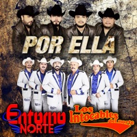Por Ella - Single - Entorno Norte & Los Intocables Del Norte