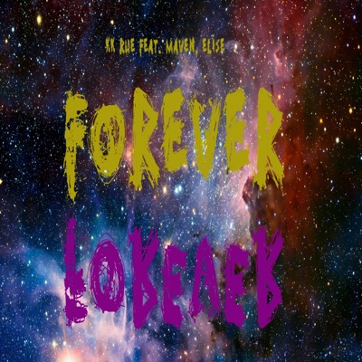 Forever (feat. Maven & Elise) - Single