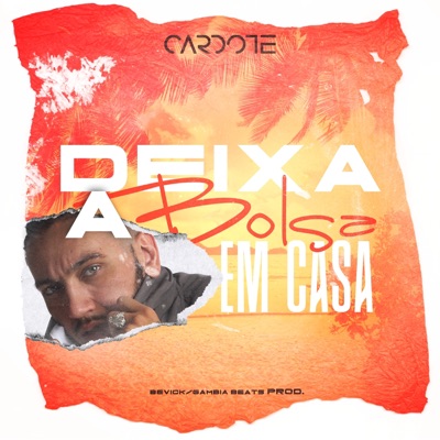 Deixa a Bolsa em Casa - Single