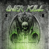Overkill - Where There's Smoke...