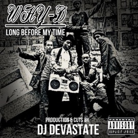 Long Before My Time Why-D