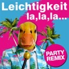 Leichtigkeit (Party Remix) - Single