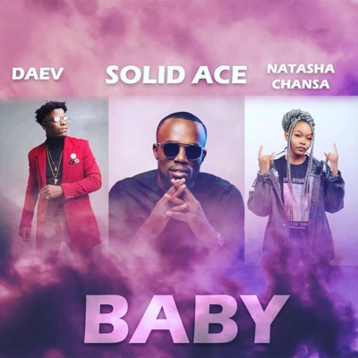 Baby (feat. Daev & Natasha Chansa) - Single