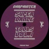 SUPER DANCE TOOLS Vol.1