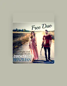 收听 Free Duo、观看音乐视频、阅读小传、查看巡演日期等 ！