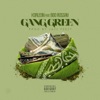 Gang Green (feat. Boo Rossini) - Single