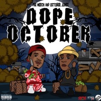 Dope October - DBE Meech & October Jonez