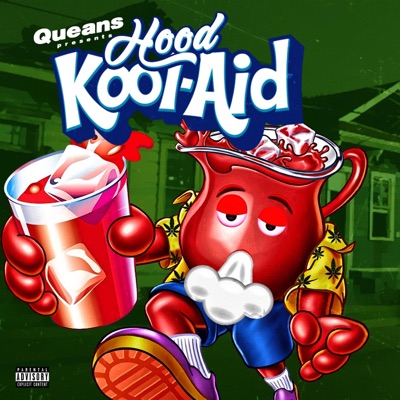 Hood Kool-Aid - Single