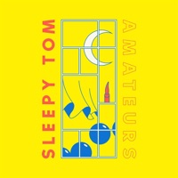Amateurs - EP - Sleepy Tom