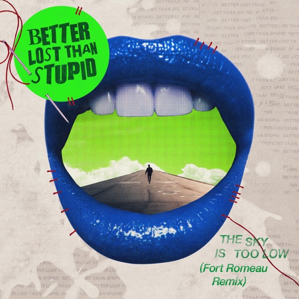 The Sky Is Too Low (Fort Romeau Remix) - Single