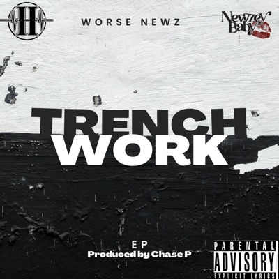 Trench Work - EP